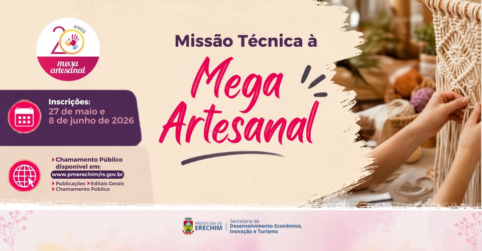A Prefeitura de Erechim, por meio da Secretaria Municipal de Desenvolvimento Econômico, Inovação e Turismo, abriu as inscrições para o credenciamento de artesãos interessados em participar da Missão Técnica à Mega Artesanal 2026, em São Paulo. O edital prevê a disponibilização de 36 vagas para o evento, que acontece entre os dias 10 e 13 de julho.